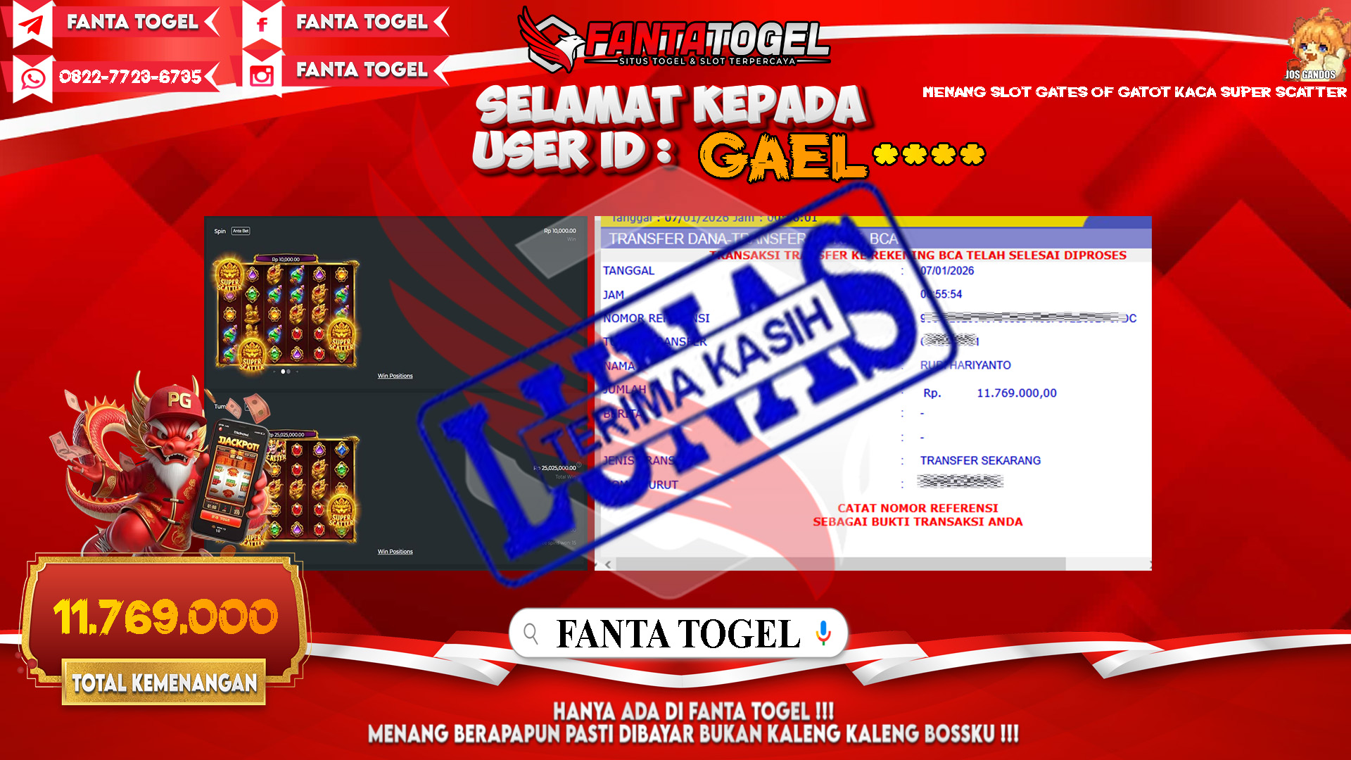 FANTATOGEL-JACKPOT-SLOT-GATES-OF-GATOT-KACA-SUPER-SCATTER-Rp.11.769.000,- LUNAS
